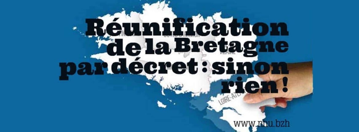 sinon rien, la réunification de la Bretagne