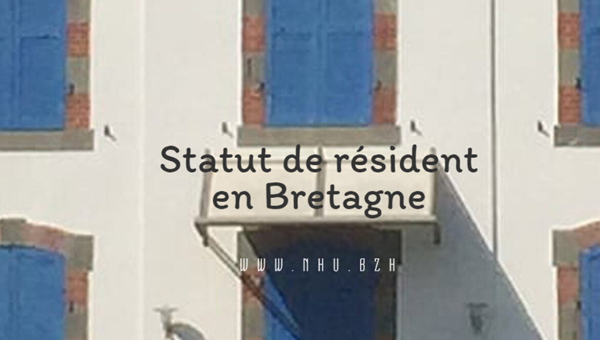statut de résident pour la Bretagne