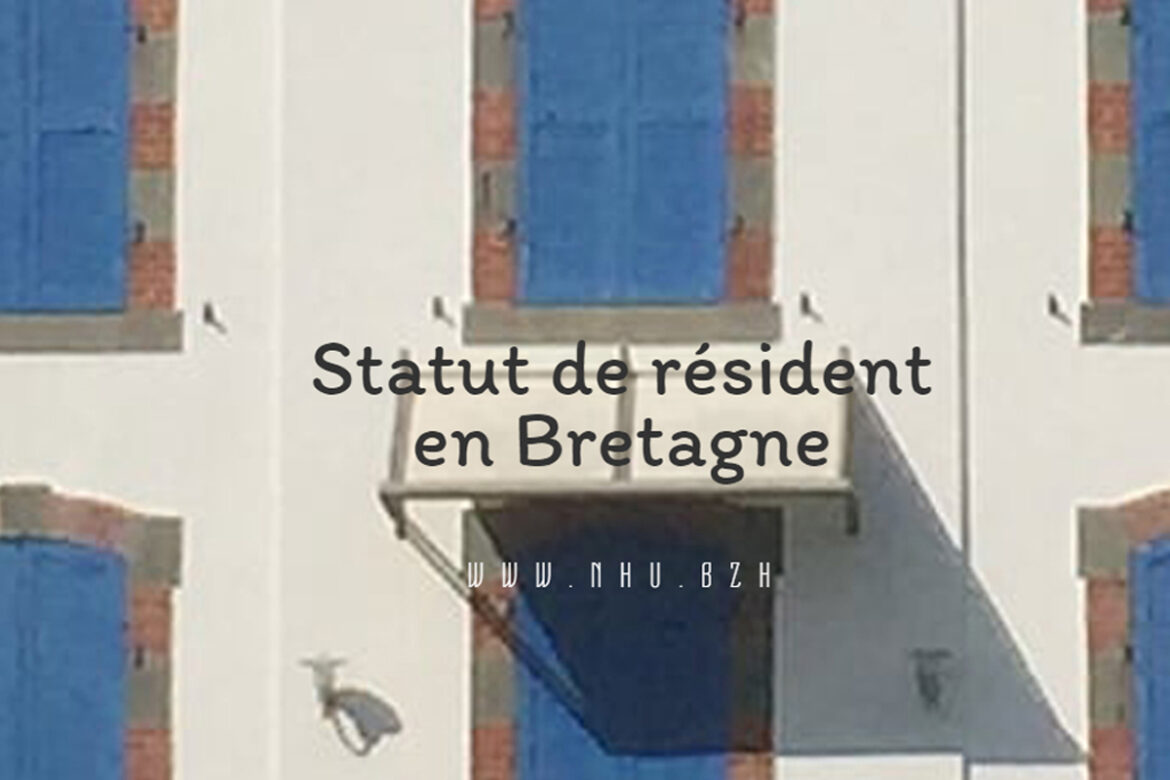 statut de résident pour la Bretagne