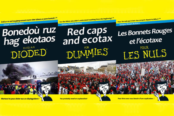 Il y a dix ans les Bonnets Rouges bretons ...