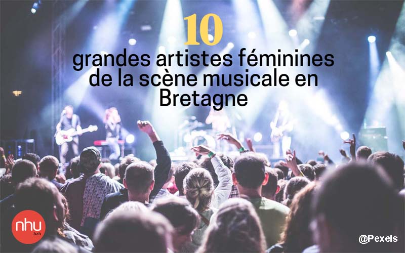 Artistes féminines de la scène musicale en Bretagne