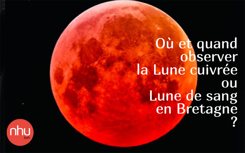 lune cuivrée lune de sang en Bretagne