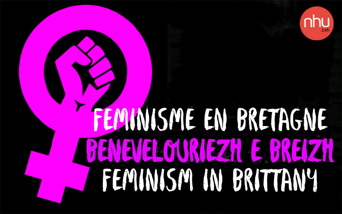 féminisme en Bretagne benevelouriezh e Breizh feminism in Brittany