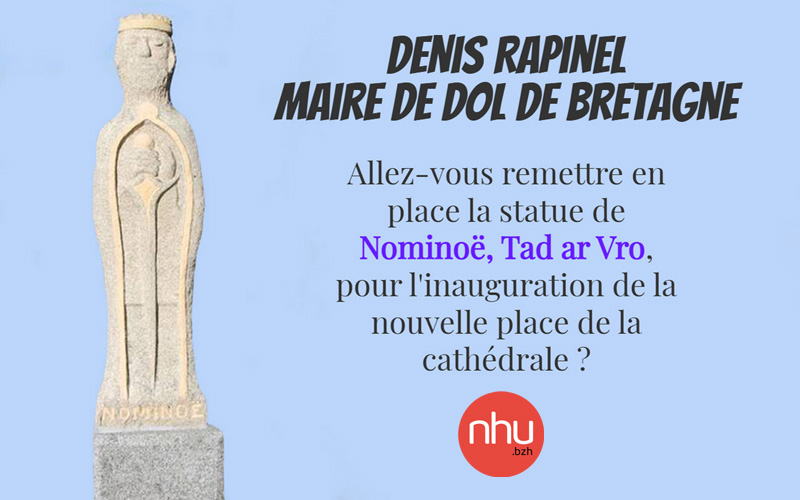 denis rapinel maire de Dol de Bretagne et Nominoë