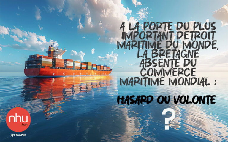 La Bretagne oubliée du commerce maritime mondial
