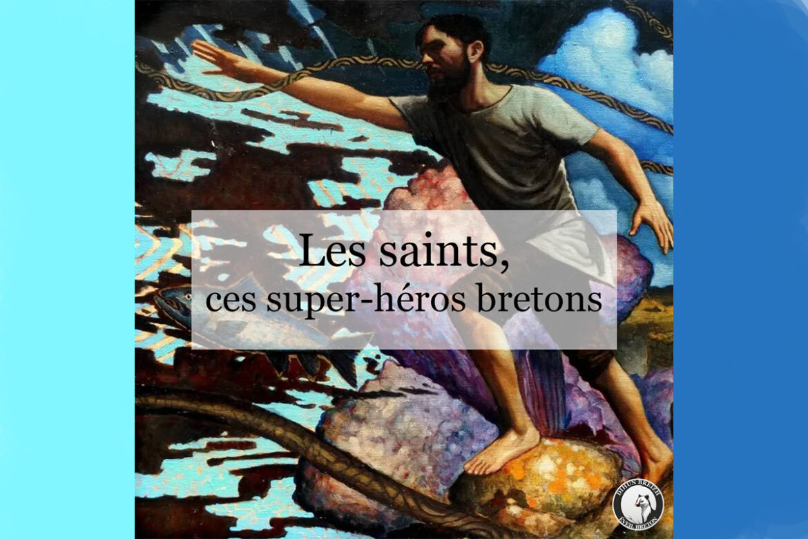 saints superhéros bretons