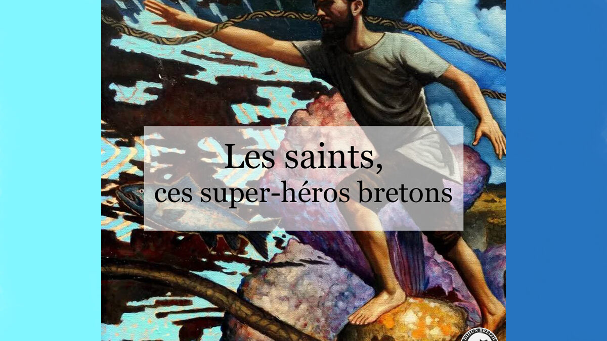 saints superhéros bretons