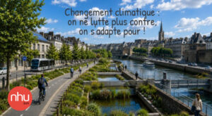 Changement climatique : on ne lutte plus contre, on s'adapte pour